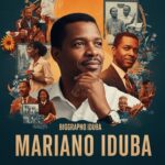 Mariano Iduba: A Journey Through His Inspiring Life and Work